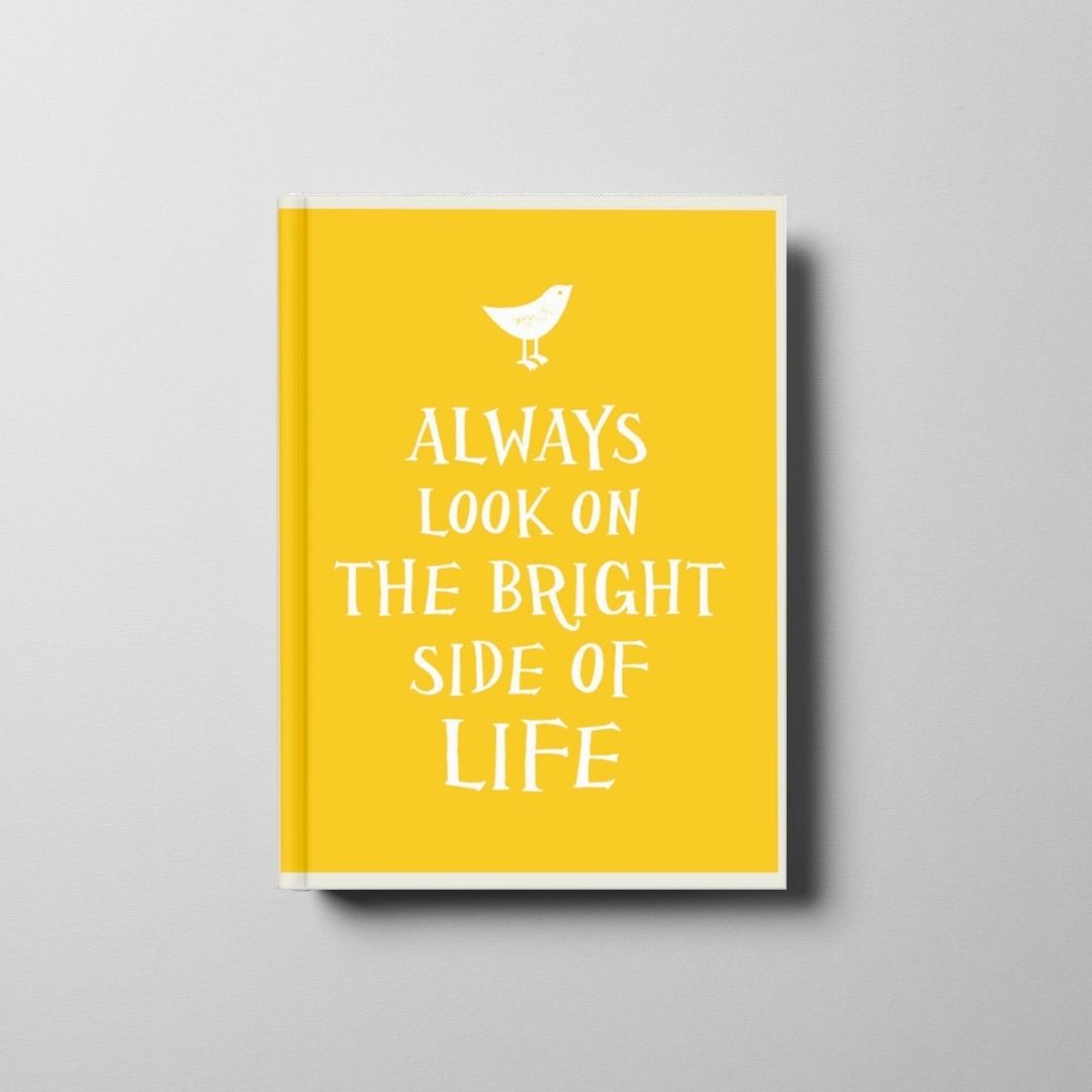 Always Look on the Bright Side of Life Book Cover