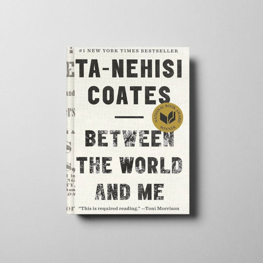 Between the World and Me Book Cover