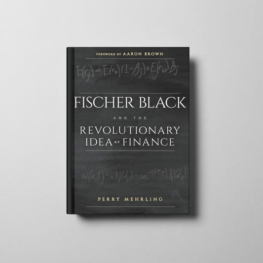 Fischer Black and the Revolutionary Idea of Finance Book Cover