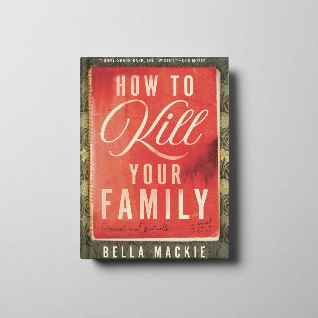 How to Kill Your Family