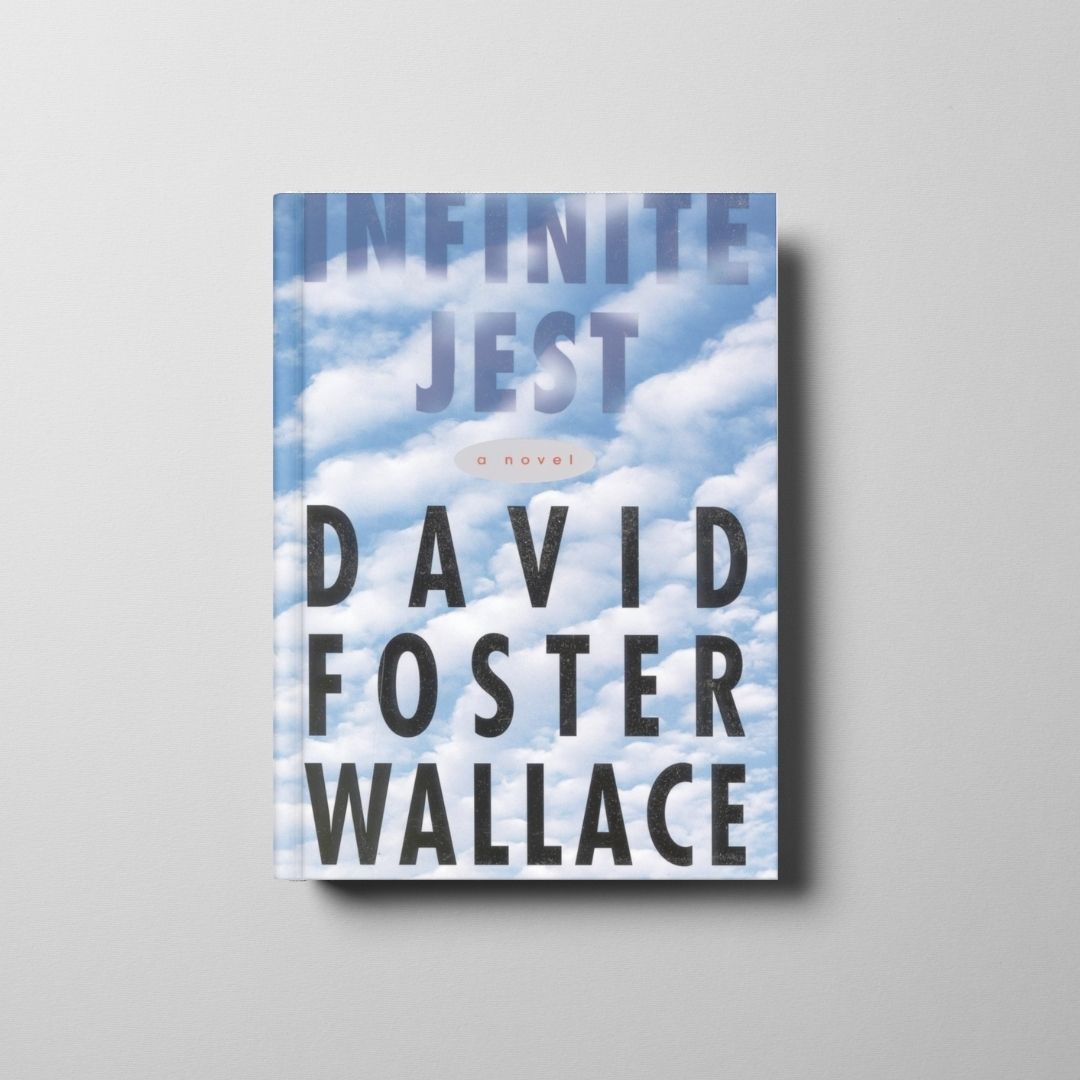 Infinite Jest
