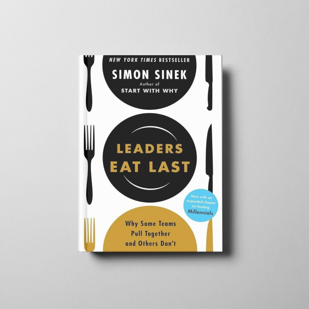 Leaders Eat Last Book Cover