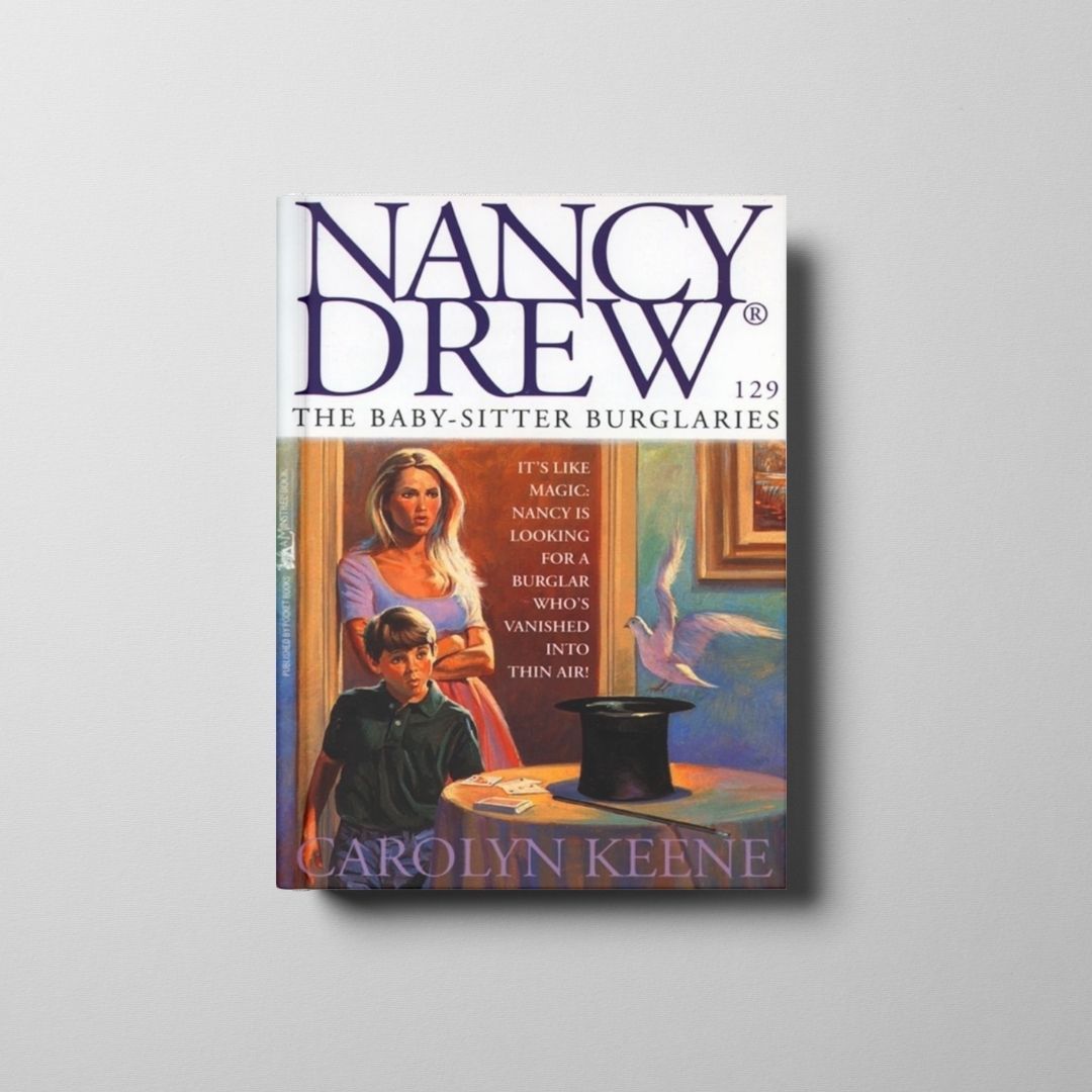 Nancy Drew: The Baby Sitter Burglaries Book Cover