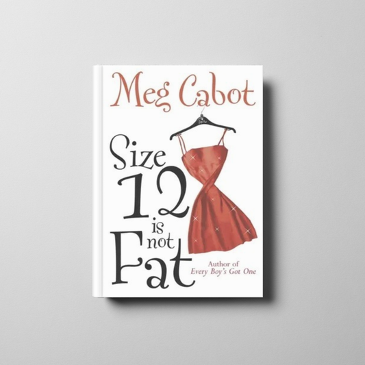 Size 12 Is Not Fat Book Cover
