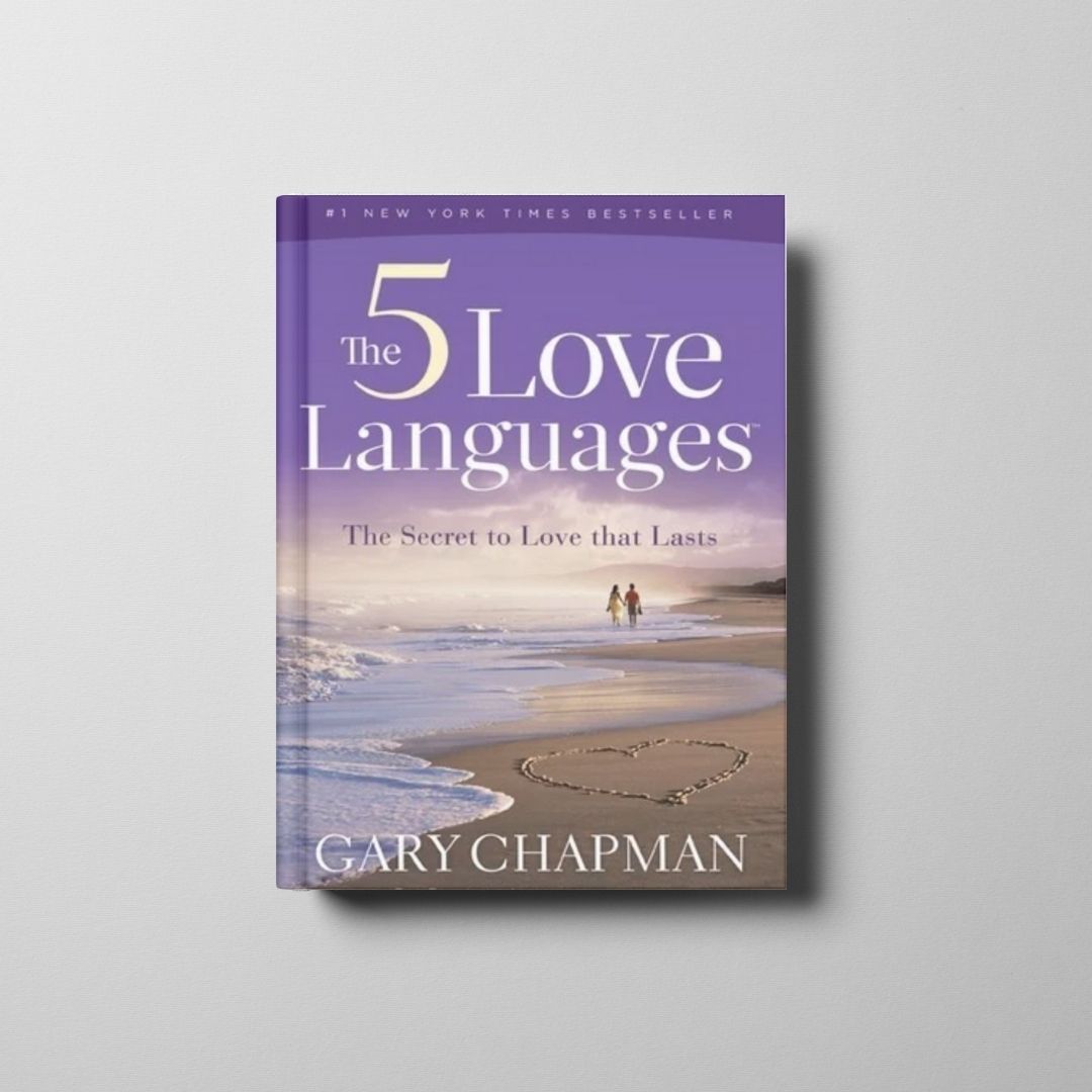The 5 Love Languages