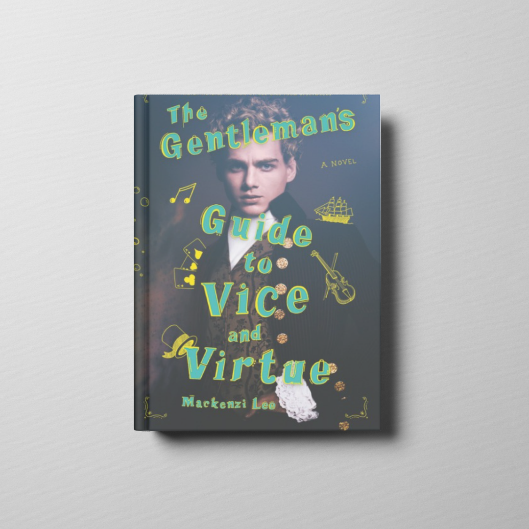 The Gentleman’s Guide to Vice and Virtue Book Cover