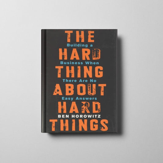 The Hard Thing About Hard Things Book Cover