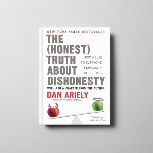 The Honest Truth About Dishonesty Book Cover