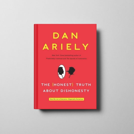 The Honest Truth About Dishonesty