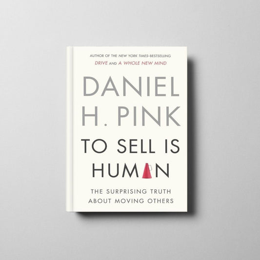 To Sell Is Human Book Cover