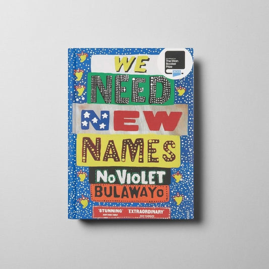 We Need New Names Book Cover