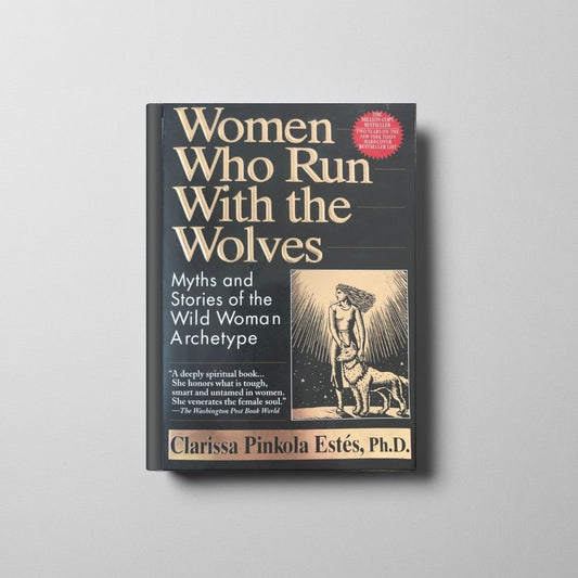 Women Who Run With the Wolves