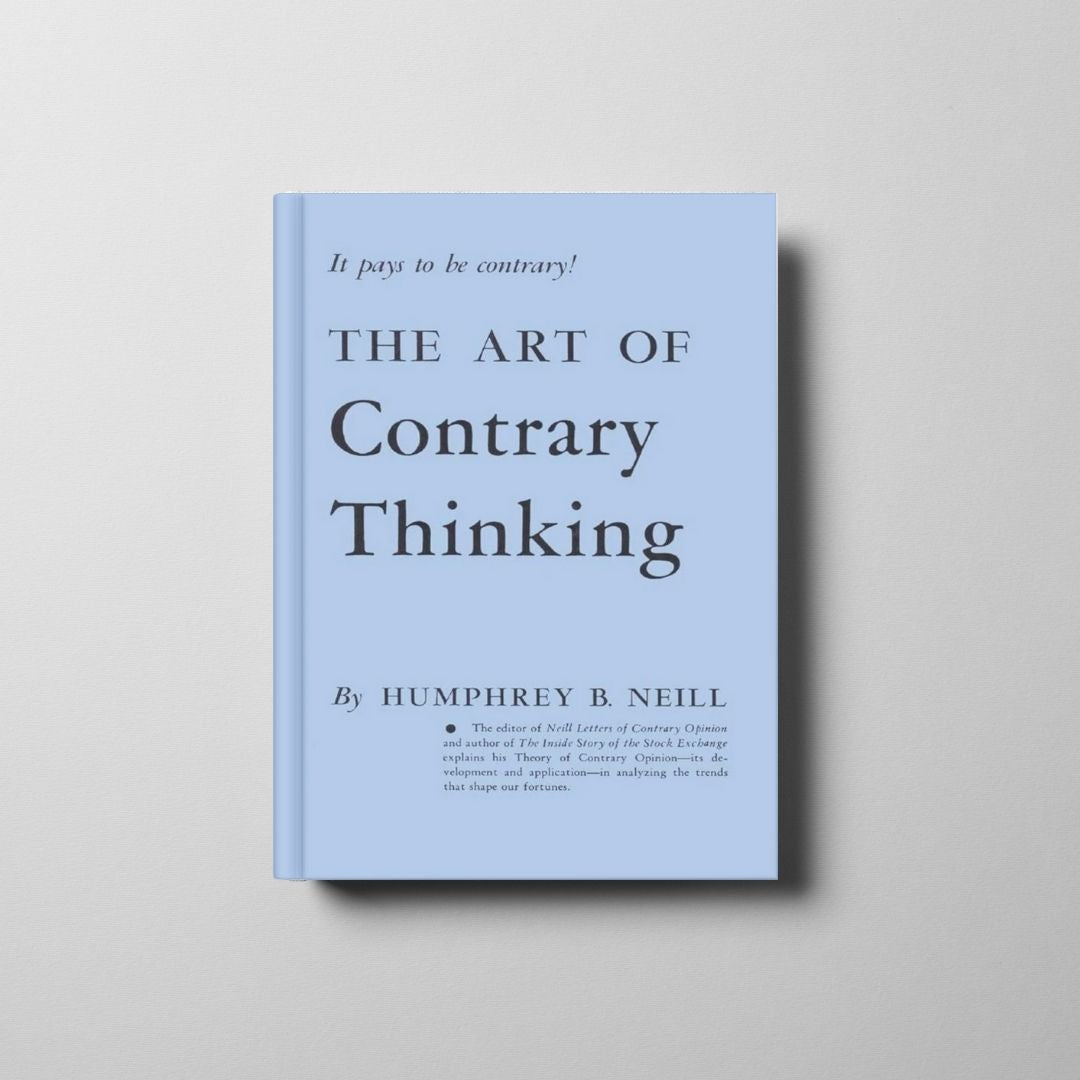The Art of Contrary Thinking Book Cover