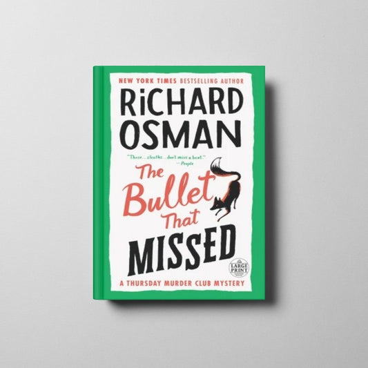 The Bullet That Missed Book Cover