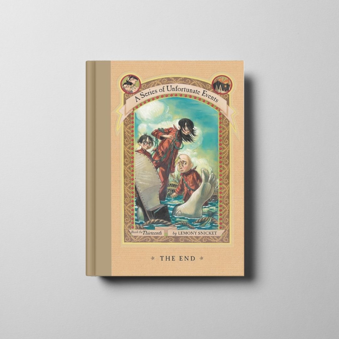 A Series of Unfortunate Events: The End Book Cover