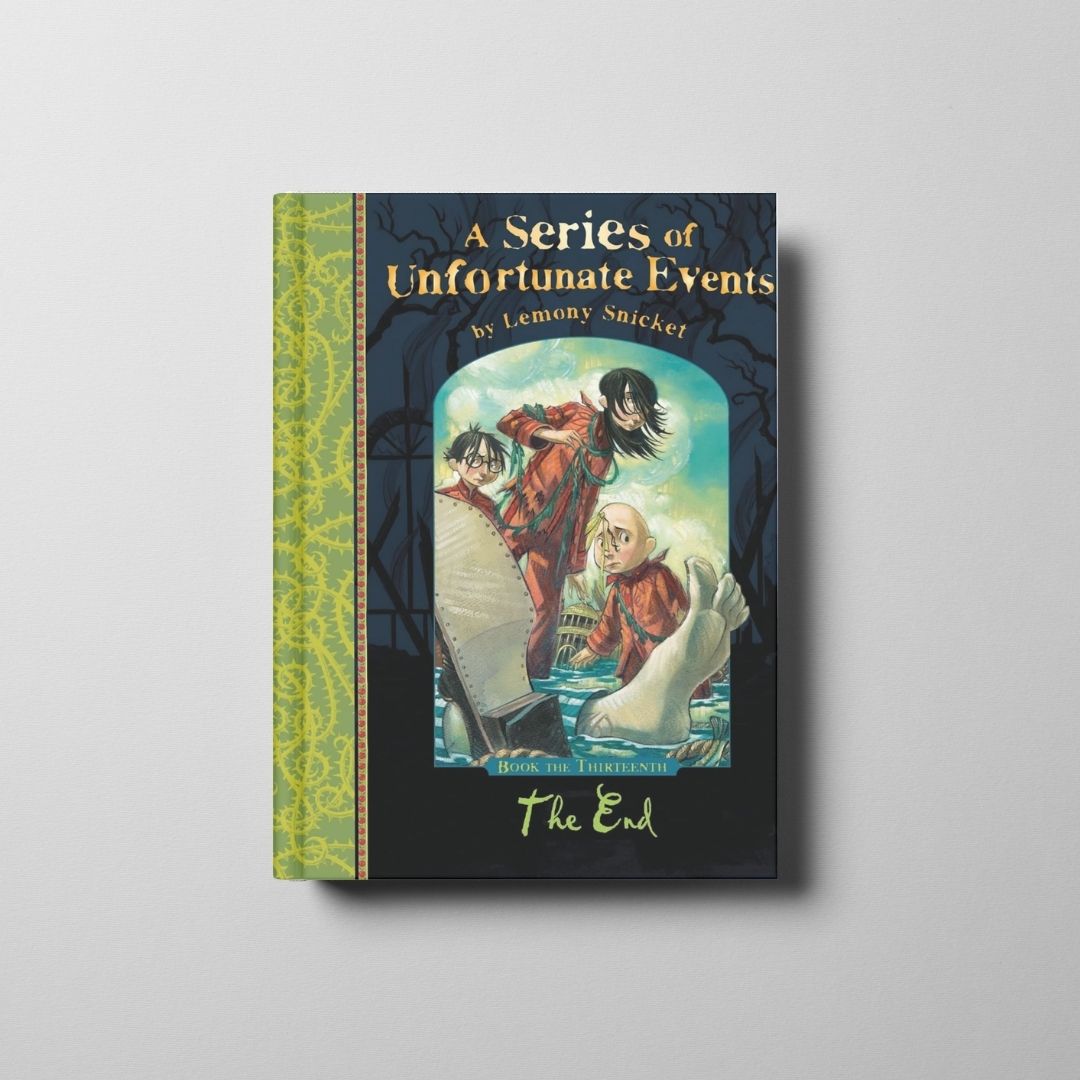 A Series of Unfortunate Events: The End Book Cover
