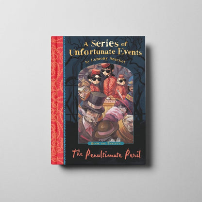 A Series of Unfortunate Events: The Penultimate Peril Book Cover