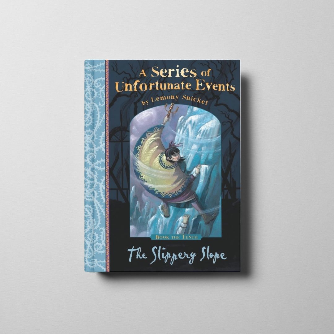 A Series of Unfortunate Events: The Slippery Slope Book Cover