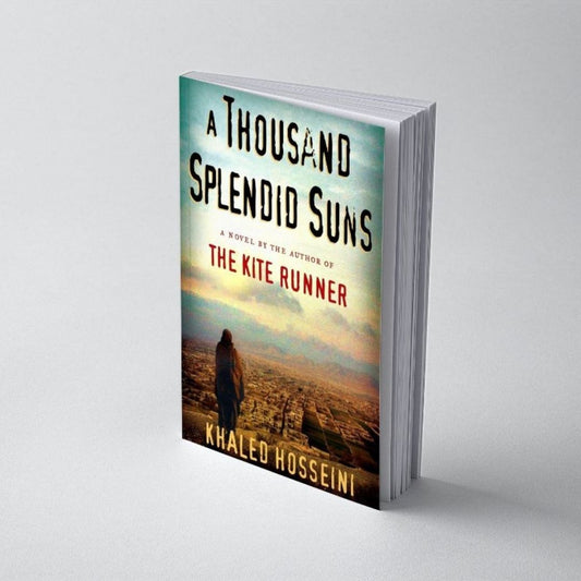 A Thousand Splendid Suns