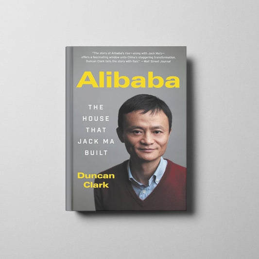 Alibaba: The House That Jack Ma Built Book Cover