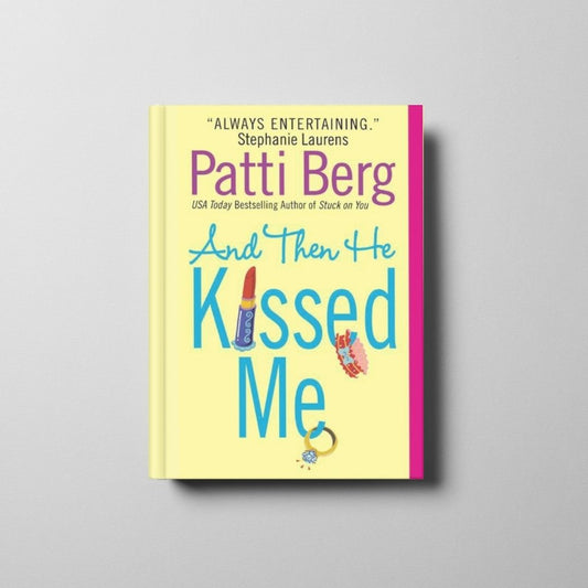 And Then He Kissed Me Book Cover