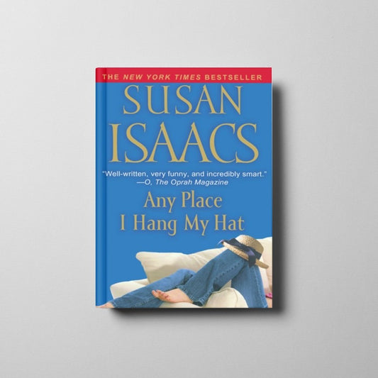 Any Place I Hang My Hat Book Cover
