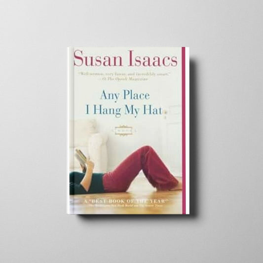 Any Place I Hang My Hat Book Cover