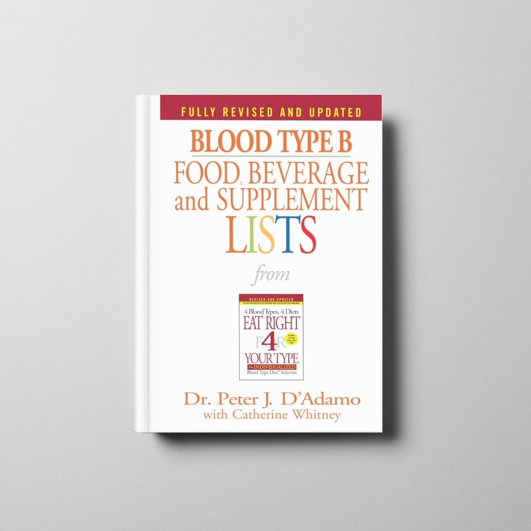 Blood Type A: Food, Beverage and Supplement Lists Book Cover
