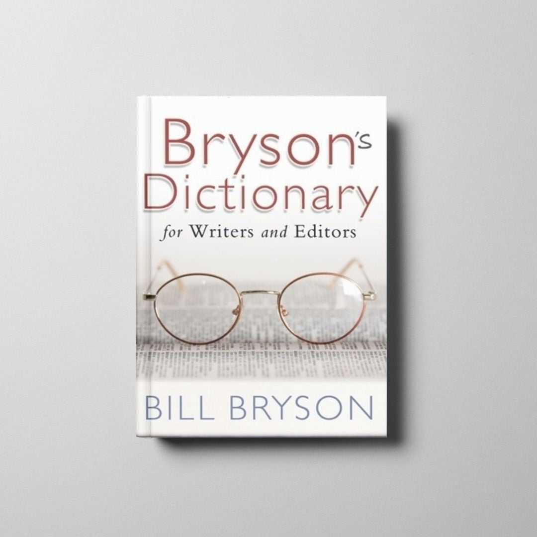 Bryson’s Dictionary for Writers and Editors Book Cover