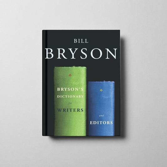 Bryson’s Dictionary for Writers and Editors Book Cover
