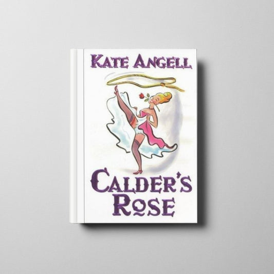 Calder’s Rose Book Cover