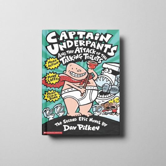 Captain Underpants and the Attack of the Talking Toilets Book Cover