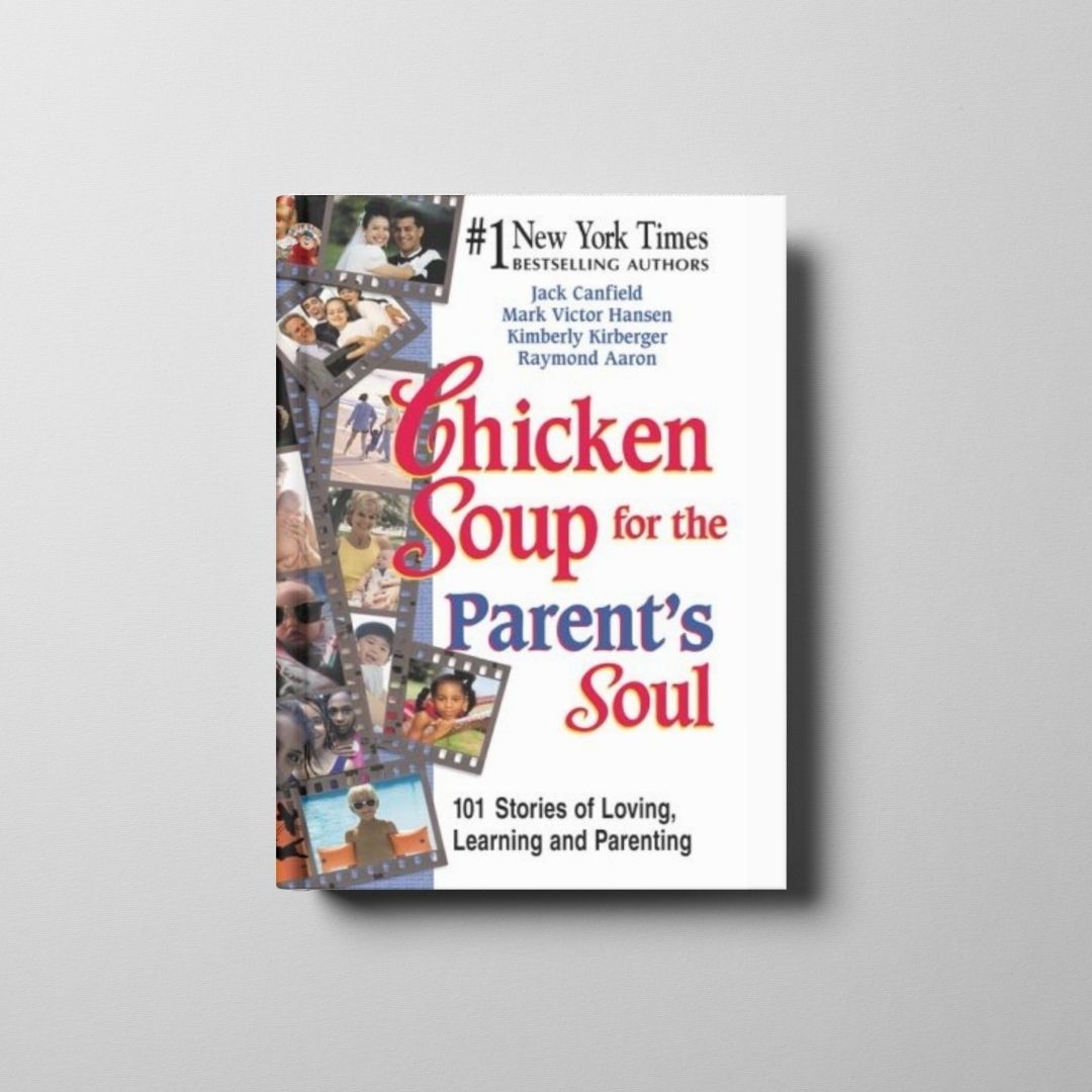 Chicken Soup for the Parent’s Soul Book Cover