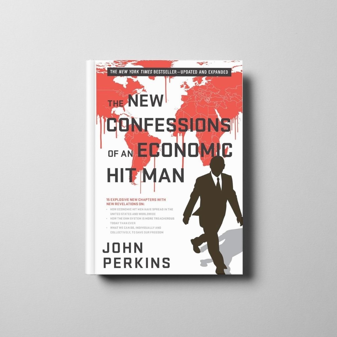 Confessions of an Economic Hit Man