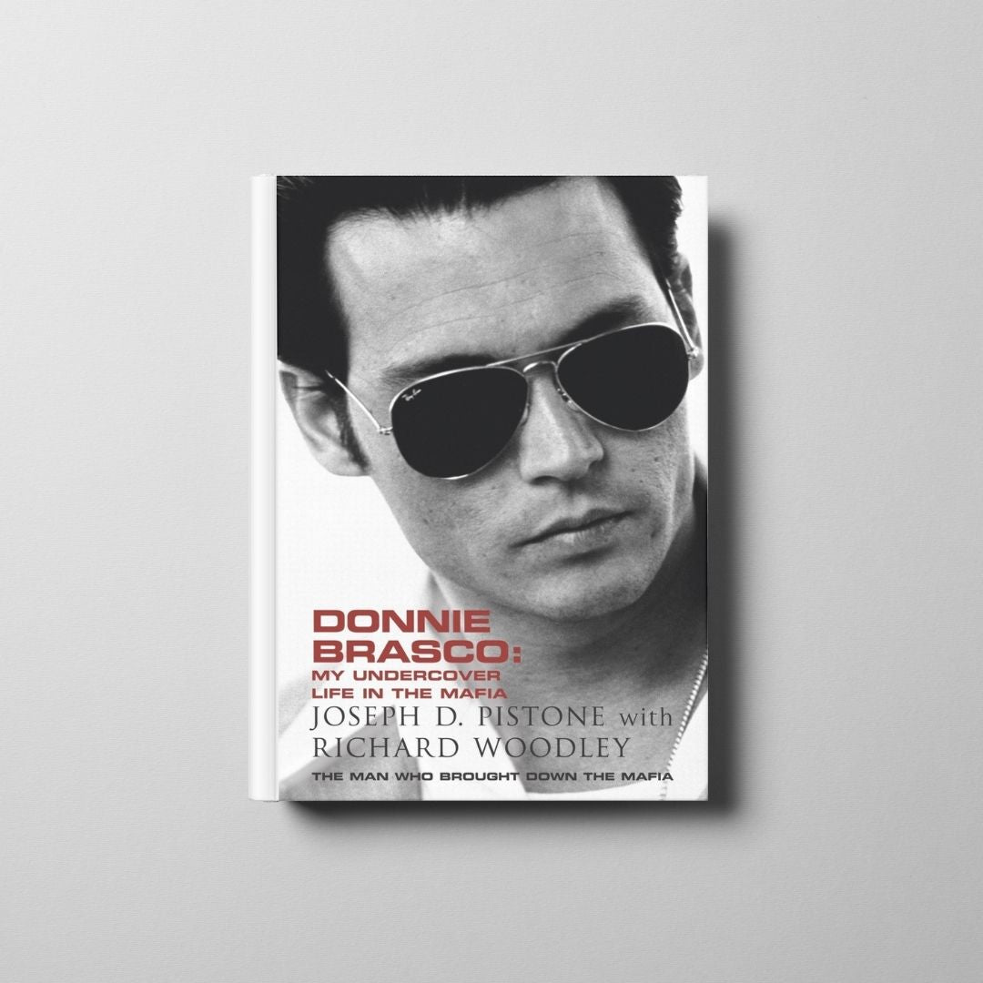 Donnie Brasco: My Undercover Life in the Mafia Book Cover