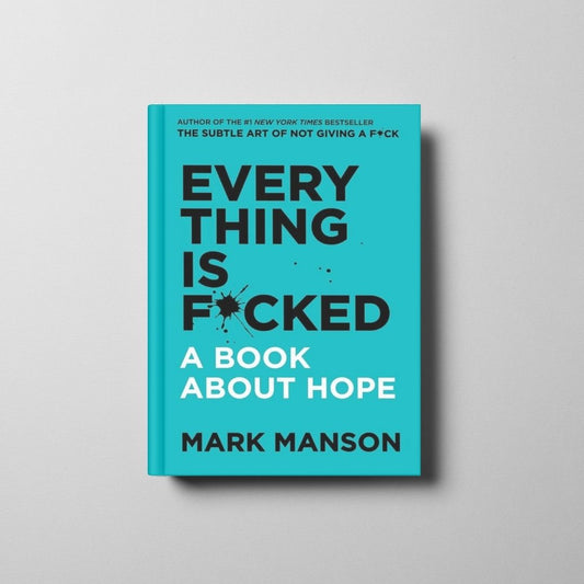 Everything Is F*cked Book Cover