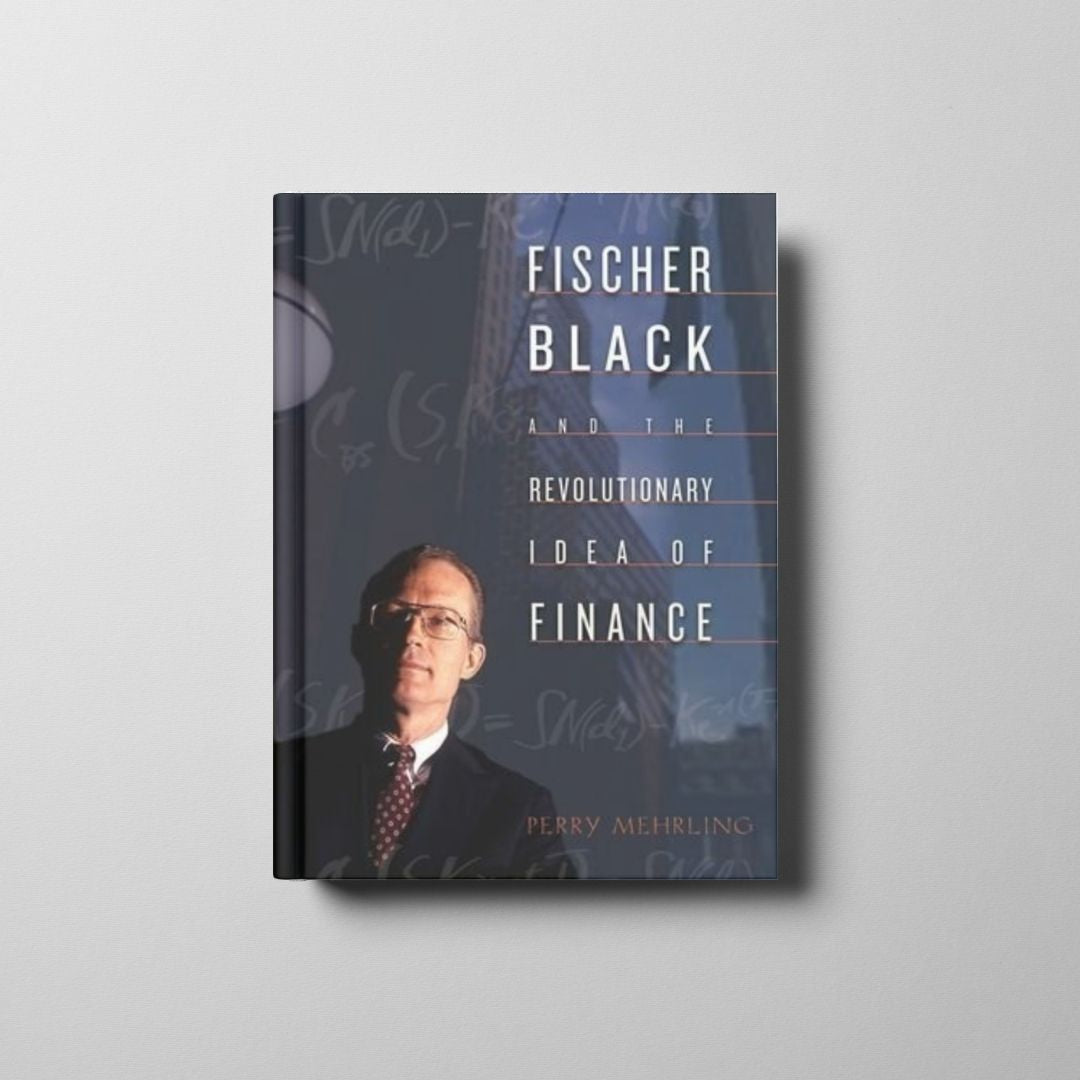 Fischer Black and the Revolutionary Idea of Finance Book Cover