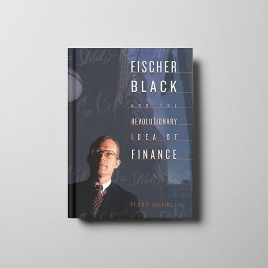 Fischer Black and the Revolutionary Idea of Finance Book Cover