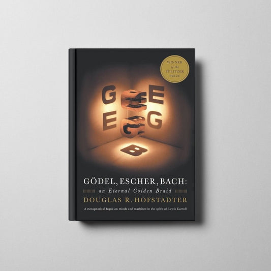 Gödel, Escher, Bach: An Eternal Golden Braid Book Cover