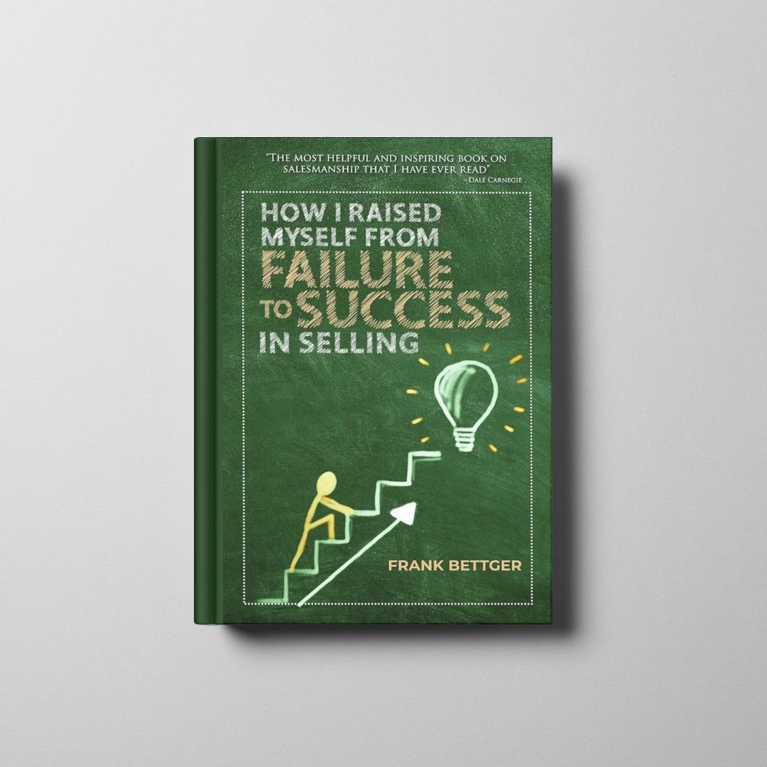 How I Raised Myself from Failure to Success in Selling Book Cover