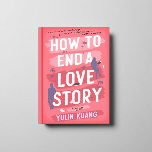 How to End a Love Story Book Cover