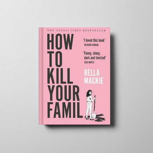 How to Kill Your Family Book Cover