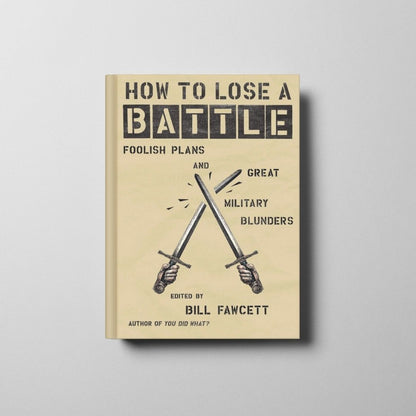 How to Lose a Battle Book Cover