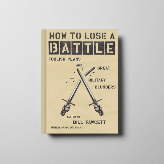 How to Lose a Battle Book Cover