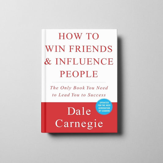 How to Win Friends & Influence People