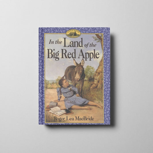 In the Land of the Big Red Apple Book Cover