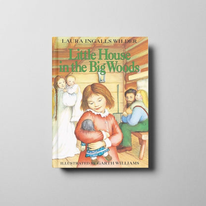 Little House in the Big Woods Book Cover