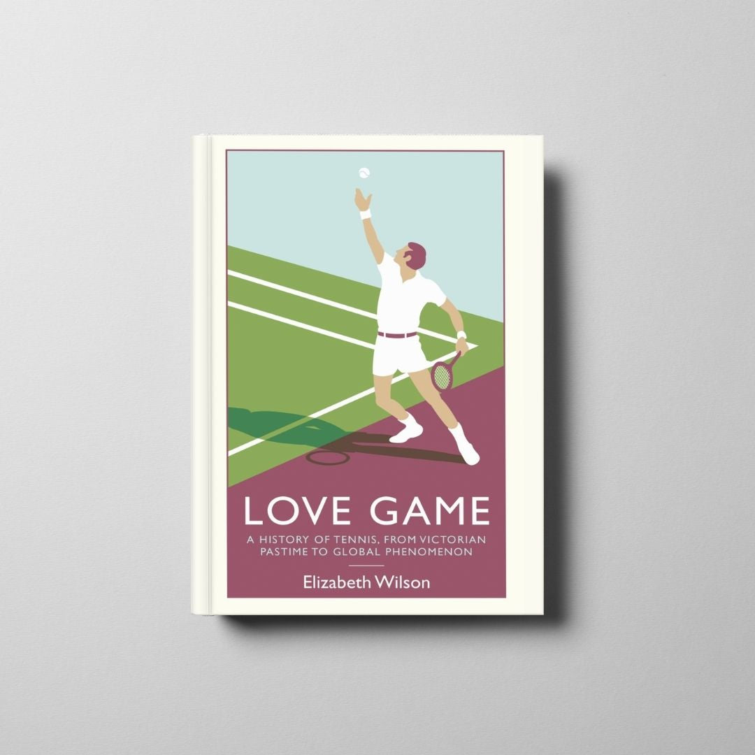 Love Game: A History of Tennis Book Cover