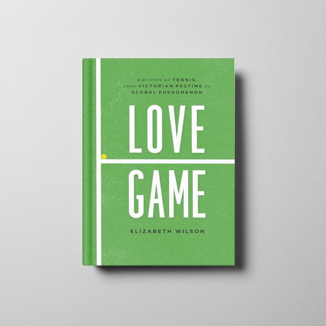 Love Game: A History of Tennis Book Cover