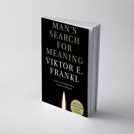 Man's Search for Meaning
